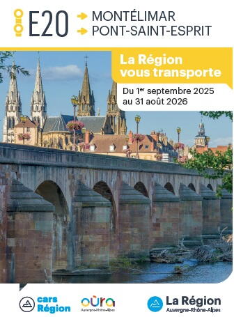 Ligne cars E20 : Pont St Esprit Bourg-St-Andeol Montélimar